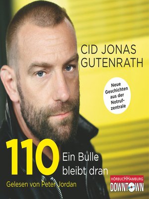 cover image of 110--Ein Bulle bleibt dran
